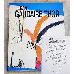 Jean Gaudaire Thor: Oeuvres sur Papier 1970-2000 (Signed)